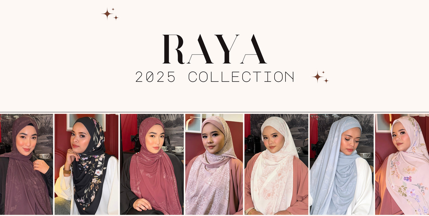 RAYA 2025 COLLECTION